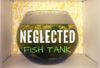 Bad News You Have A Neglected FishTank_FishKeepUP